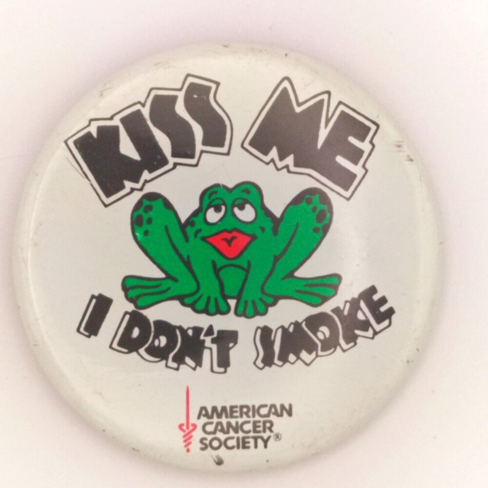 Kiss Me I Don't Smoke Frog Vintage Pin Button Pinback